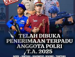 Penerimaan Polri 2025 Resmi Dibuka, Berikut Jalur Seleksi dan Cara Daftar yang Wajib Diketahui