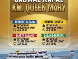 Siap Beroperasi, Berikut Jadwal KM Quen Mary Rute Bastiong Ternate- Babang – Saketa