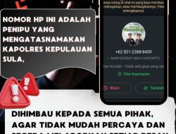 Waspada Penipuan! Oknum Tak Bertanggung Jawab Catut Foto Pejabat Polres Kepulauan Sula