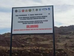 PT Mineral Trobos Dikenakan Denda Administratif